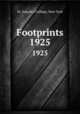 Footprints. 1925, St. Joseph`s College, New York 