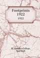 Footprints. 1922, St. Joseph`s College, New York 