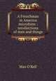 A Frenchman in America microform : recollections of men and things, Max O`Rell 