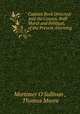 Captain Rock Detected: And the Causes, Both Moral and Political, of the Present Alarming ., Mortimer O`Sullivan , Thomas Moore 