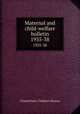 Maternal and child-welfare bulletin. 1935-38, United States. Children`s Bureau 