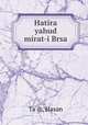 Hatira yahud mirat-i Brsa, Ta`ib, Hasan 