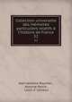 Collection universelle des mmoires particuliers relatifs l`histoire de France. 52, Jean-Antoine Roucher , Antoine Perrin , Louis d` Ussieux 