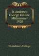 St Andrew`s College Review, Midsummer 1920, St Andrew`s College 