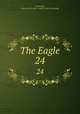The Eagle. 24, Cambridge, University. St. John`s college. [from old catalog] 