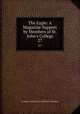 The Eagle: A Magazine Support by Members of St. John`s College. 27, St. John`s College (University of Cambridge ) 
