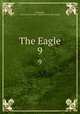 The Eagle. 9, Cambridge, University. St. John`s college. [from old catalog] 