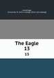The Eagle. 13, Cambridge, University. St. John`s college. [from old catalog] 