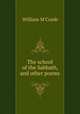 The school of the Sabbath, and other poems, William M`Comb 