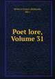 Poet lore, Volume 31, Writer`s Center (Bethesda, Md.) 