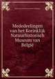 Mededeelingen van het Korinklijk Natuurhistorisch Museum van Belgie, Musee royal d