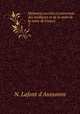 Mmoires secrets et universels des malheurs et de la mort de la reine de France. 2, N. Lafont d