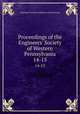 Proceedings of the Engineers` Society of Western Pennsylvania. 14-15, Engineers` Society of Western Pennsylvania 