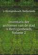 Inventaris der archieven van de stad 