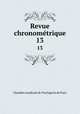 Revue chronomtrique. 13, Chambre syndicale de l