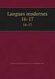 Langues modernes. 16-17, Association des professeurs de langues vivantes de l`enseignement public 