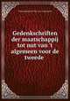 Gedenkschriften der maatschappij tot nut van 