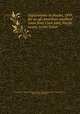 Explorations in Alaska, 1899, for an all-American overland route from Cook inlet, Pacific ocean, to the Yukon, United States. Adjutant-General`s Office. Military Information Division,Herron, Joseph Sutherland, 1869- 