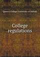 College regulations, Queen`s College (University of Oxford) 
