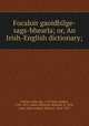 Focaloir gaoidhilge-sags-bhearla; or, An Irish-English dictionary;, O`Brien, John, Bp., 1767,Daly, Robert, 1783-1872, editor,McGinty, Michael, fl. 1832, joint editor,Lhuyd, Edward, 1660-1709 