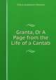 Granta, Or A Page from the Life of a Cantab, D