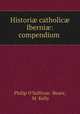 Histori? catholic? Iberni?: compendium ., Philip O`Sullivan -Beare, M. Kelly 