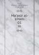 Ma`asir al-kiram. 01, Azad, Ghulam `Ali Bilgrami, 1704-1786 