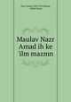 Maulav Nazr Amad ih ke 