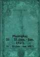 Photoplay. 31 33 (Jan. - Jun. 1927), Moving Picture Exhibitors` Association 