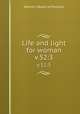 Life and light for woman. v.52:3, Woman