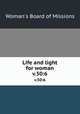 Life and light for woman. v.50:6, Woman