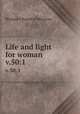 Life and light for woman. v.50:1, Woman