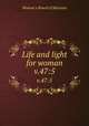 Life and light for woman. v.47:5, Woman