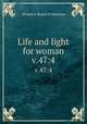Life and light for woman. v.47:4, Woman