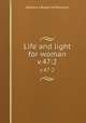 Life and light for woman. v.47:2, Woman