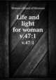 Life and light for woman. v.47:1, Woman