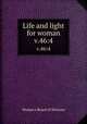 Life and light for woman. v.46:4, Woman
