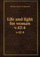 Life and light for woman. v.42:4, Woman