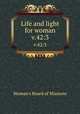 Life and light for woman. v.42:3, Woman