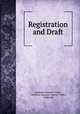 Registration and Draft, Adjutant General`s Office, California Adjutant General`s Office, California 