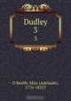 Dudley.. 3, O`Keeffe, Miss (Adelaide), 1776-1855? 