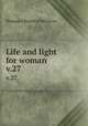 Life and light for woman. v.27, Woman