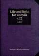Life and light for woman. v.22, Woman
