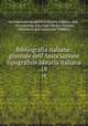Bibliografia italiana: giornale dell`Associazione tipografico-libraria italiana. 18, Associazione tipografico-libraria italiana, pub , Associazione editoriale-libraria italiana, Ministerio dell`Istruzione Pubblica 