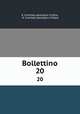 Bollettino. 20, R. Comitato geologico d`Italia, R. Comitato geologico d`Italia 