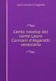 Cento novelle del conte Lauro Corniani d