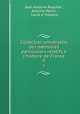 Collection universelle des memoires particuliers relatifs a l