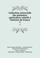 Collection universelle des memoires particuliers relatifs a l