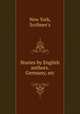 Stories by English authors. Germany, etc, New York, Scribner`s 
