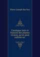 Catalogue latin et francois des plantes vivaces, qu
